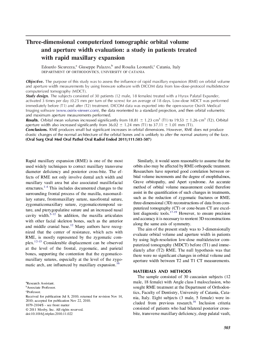 Three-dimensional computerized tomographic orbital volume and aperture width evaluation: a study in patients treated with rapid maxillary expansion