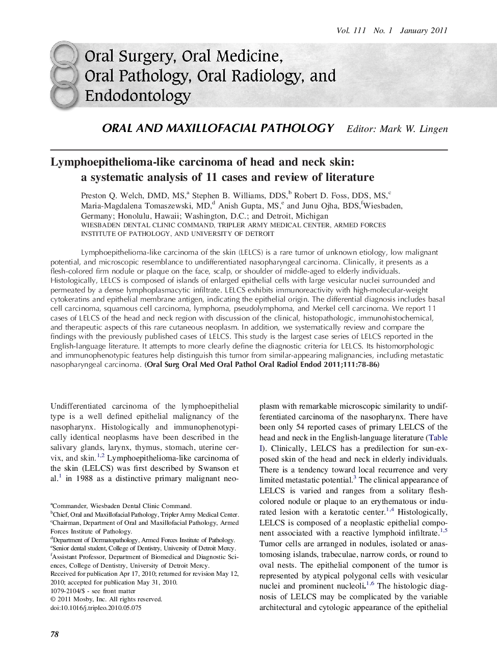 Lymphoepithelioma-like carcinoma of head and neck skin: a systematic analysis of 11 cases and review of literature