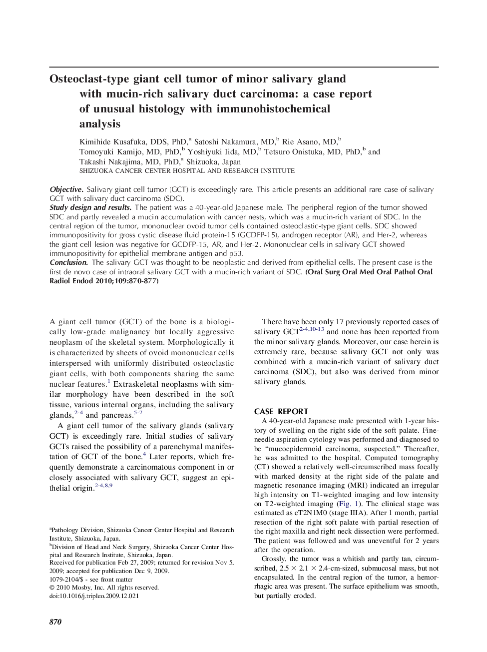 Osteoclast-type giant cell tumor of minor salivary gland with mucin-rich salivary duct carcinoma: a case report of unusual histology with immunohistochemical analysis