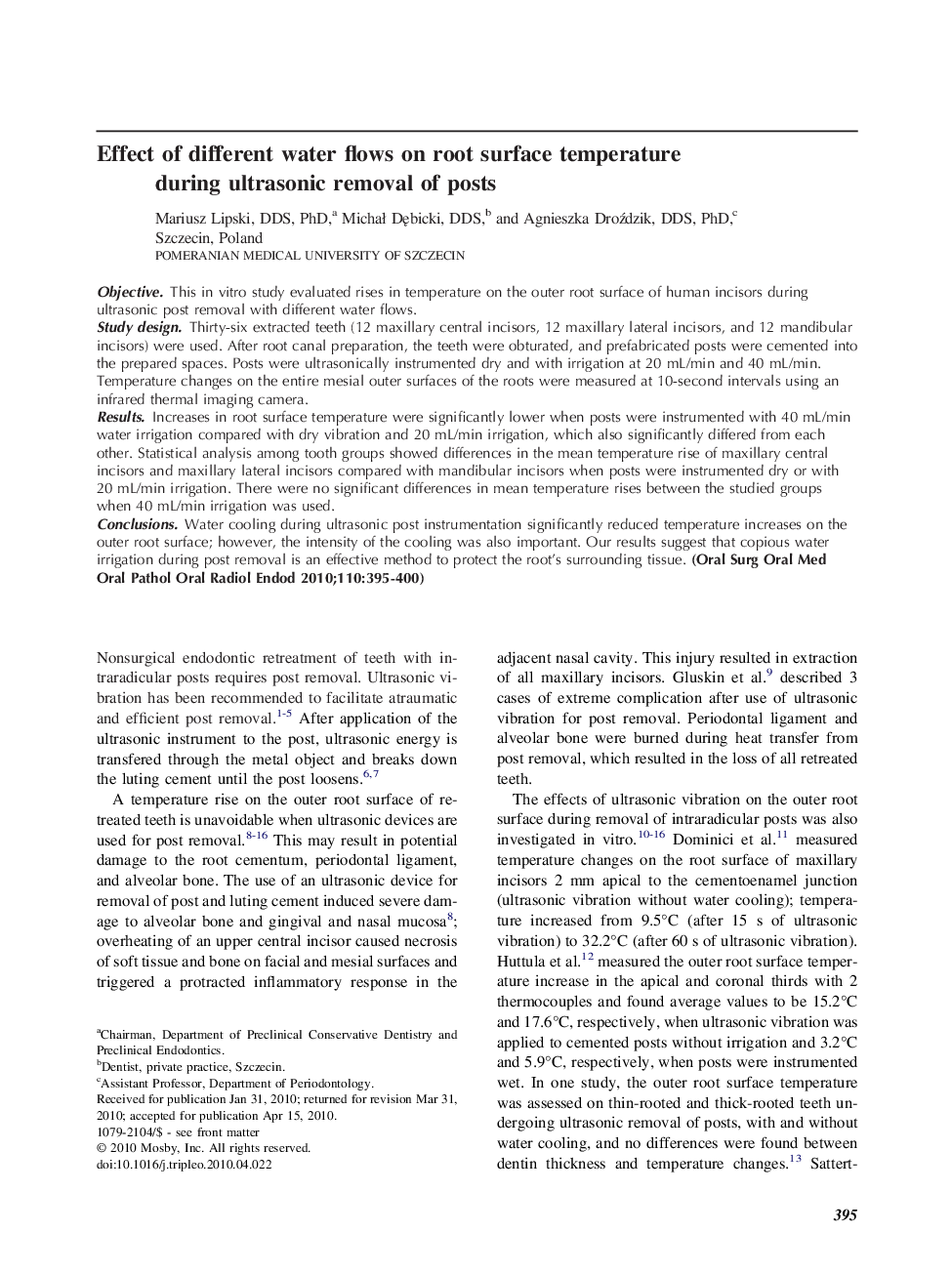 Effect of different water flows on root surface temperature during ultrasonic removal of posts