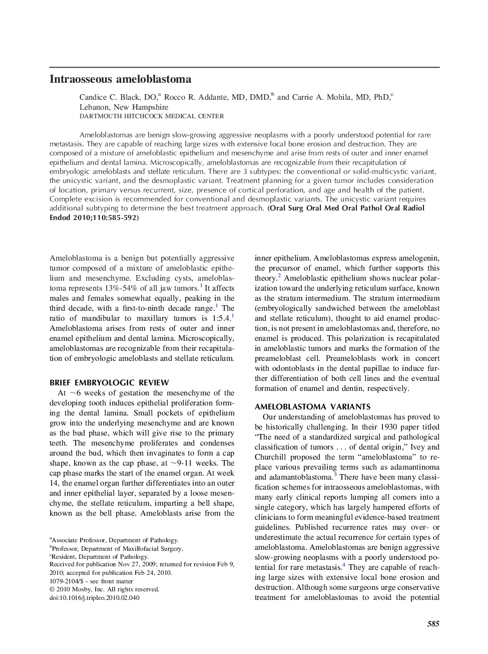 Intraosseous ameloblastoma