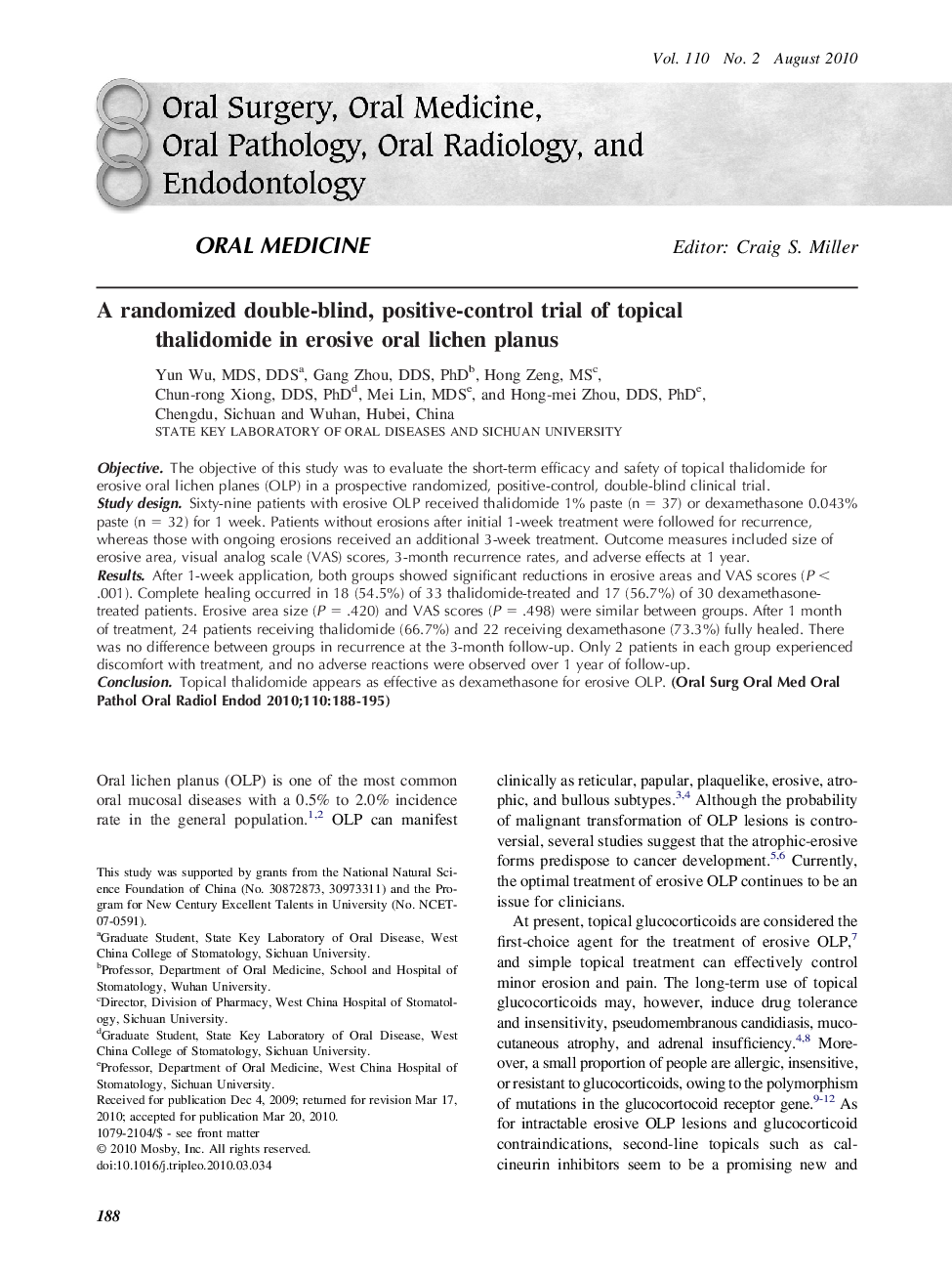 A randomized double-blind, positive-control trial of topical thalidomide in erosive oral lichen planus 