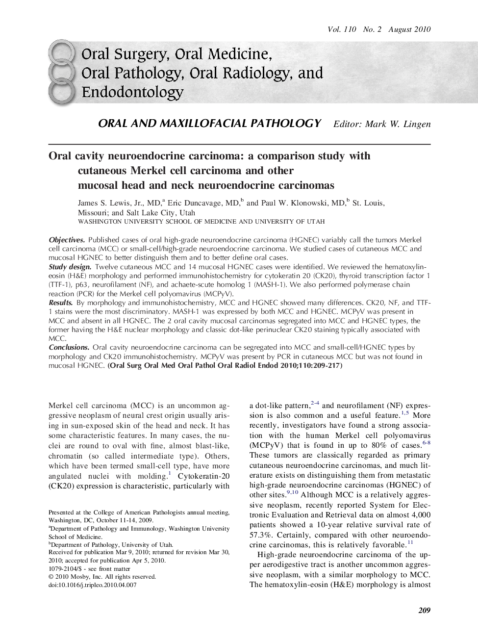 Oral cavity neuroendocrine carcinoma: a comparison study with cutaneous Merkel cell carcinoma and other mucosal head and neck neuroendocrine carcinomas