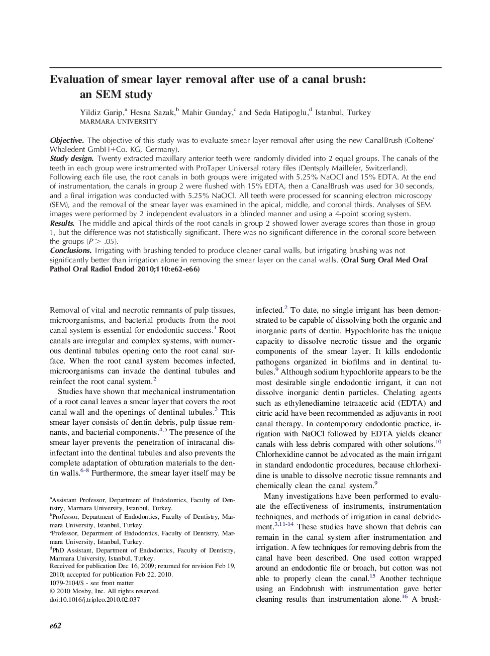 Evaluation of smear layer removal after use of a canal brush: an SEM study