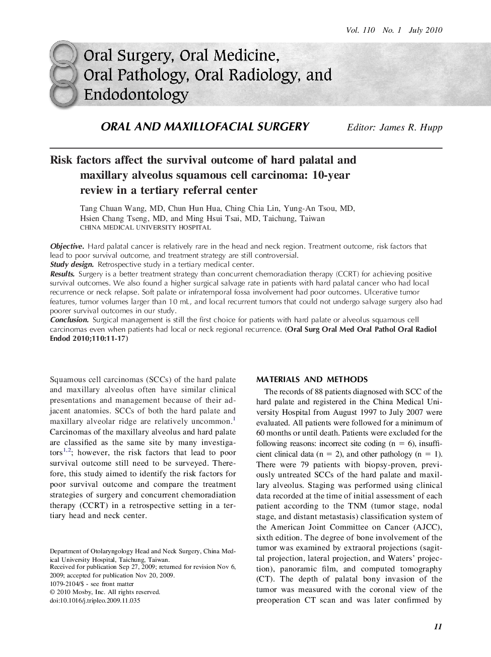 Risk factors affect the survival outcome of hard palatal and maxillary alveolus squamous cell carcinoma: 10-year review in a tertiary referral center