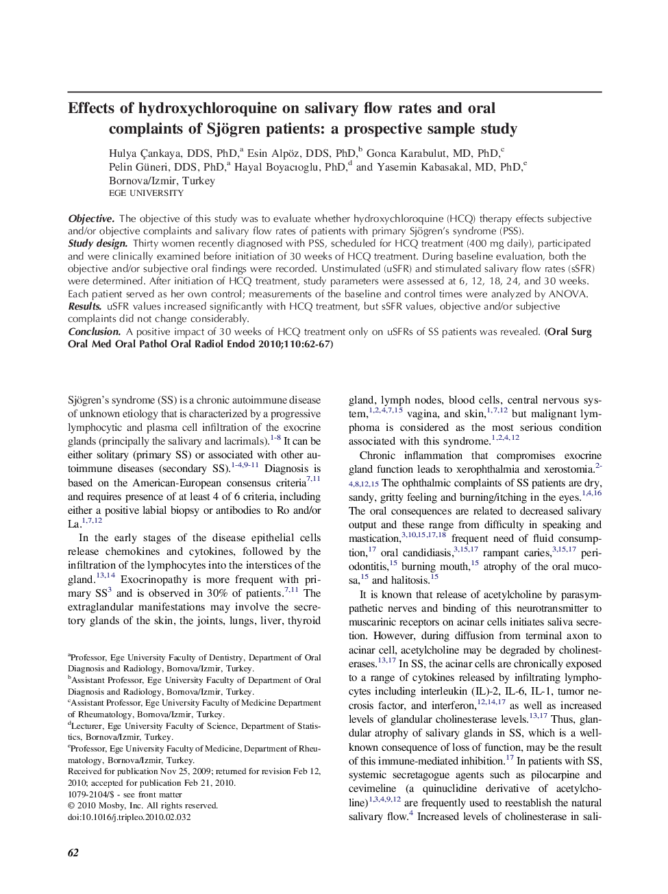 Effects of hydroxychloroquine on salivary flow rates and oral complaints of Sjögren patients: a prospective sample study