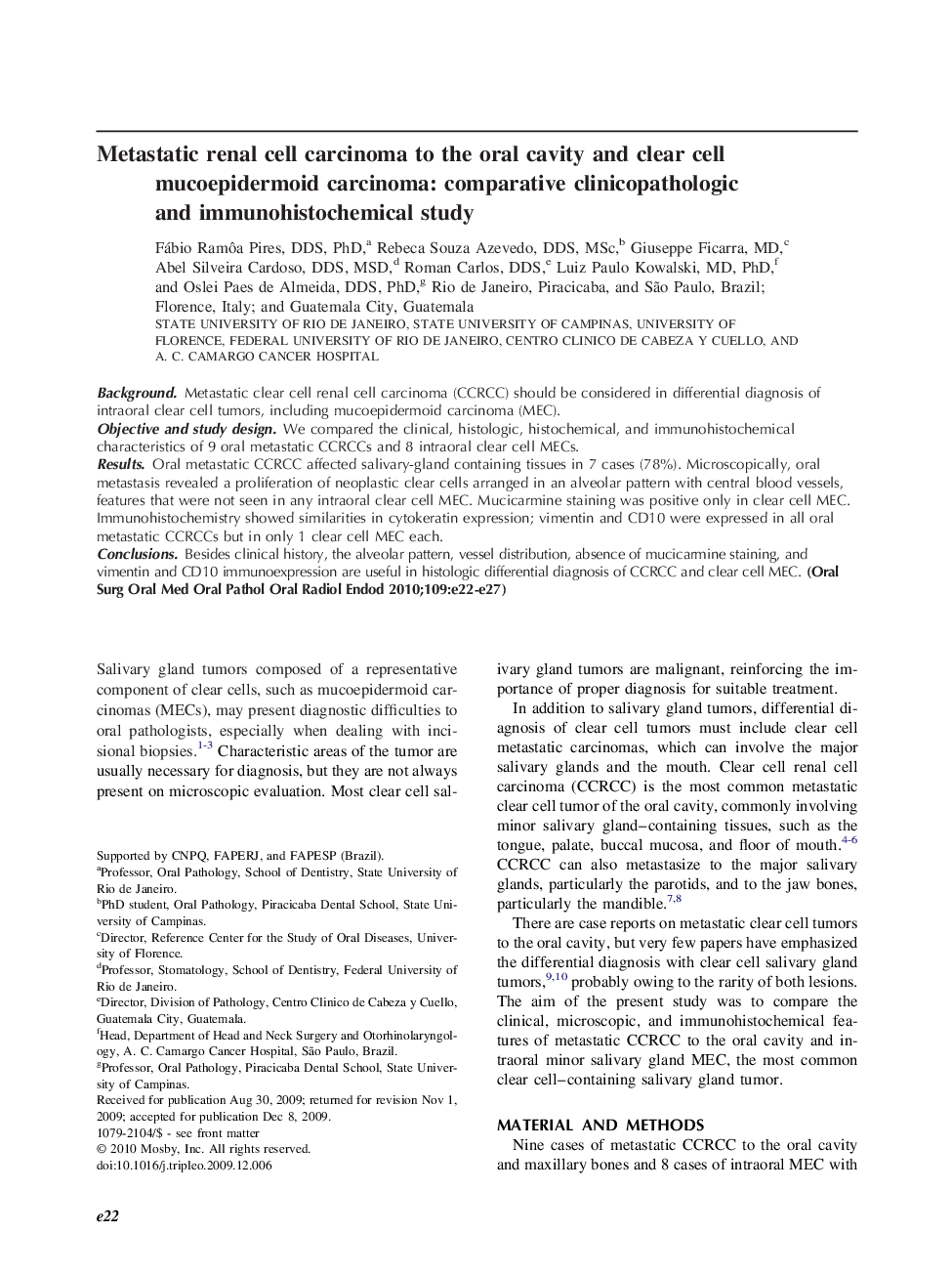 Metastatic renal cell carcinoma to the oral cavity and clear cell mucoepidermoid carcinoma: comparative clinicopathologic and immunohistochemical study