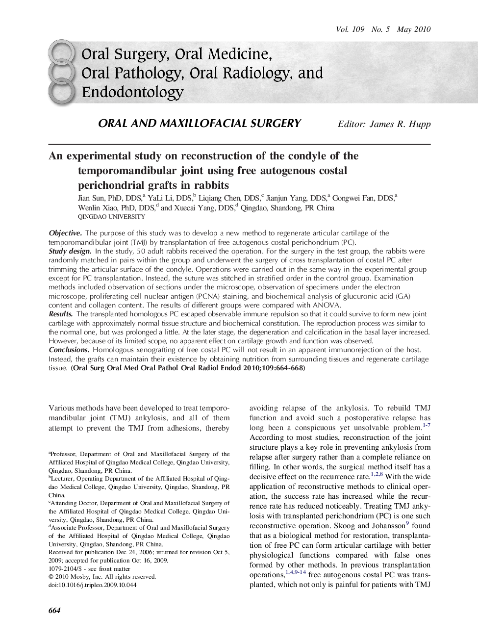 An experimental study on reconstruction of the condyle of the temporomandibular joint using free autogenous costal perichondrial grafts in rabbits