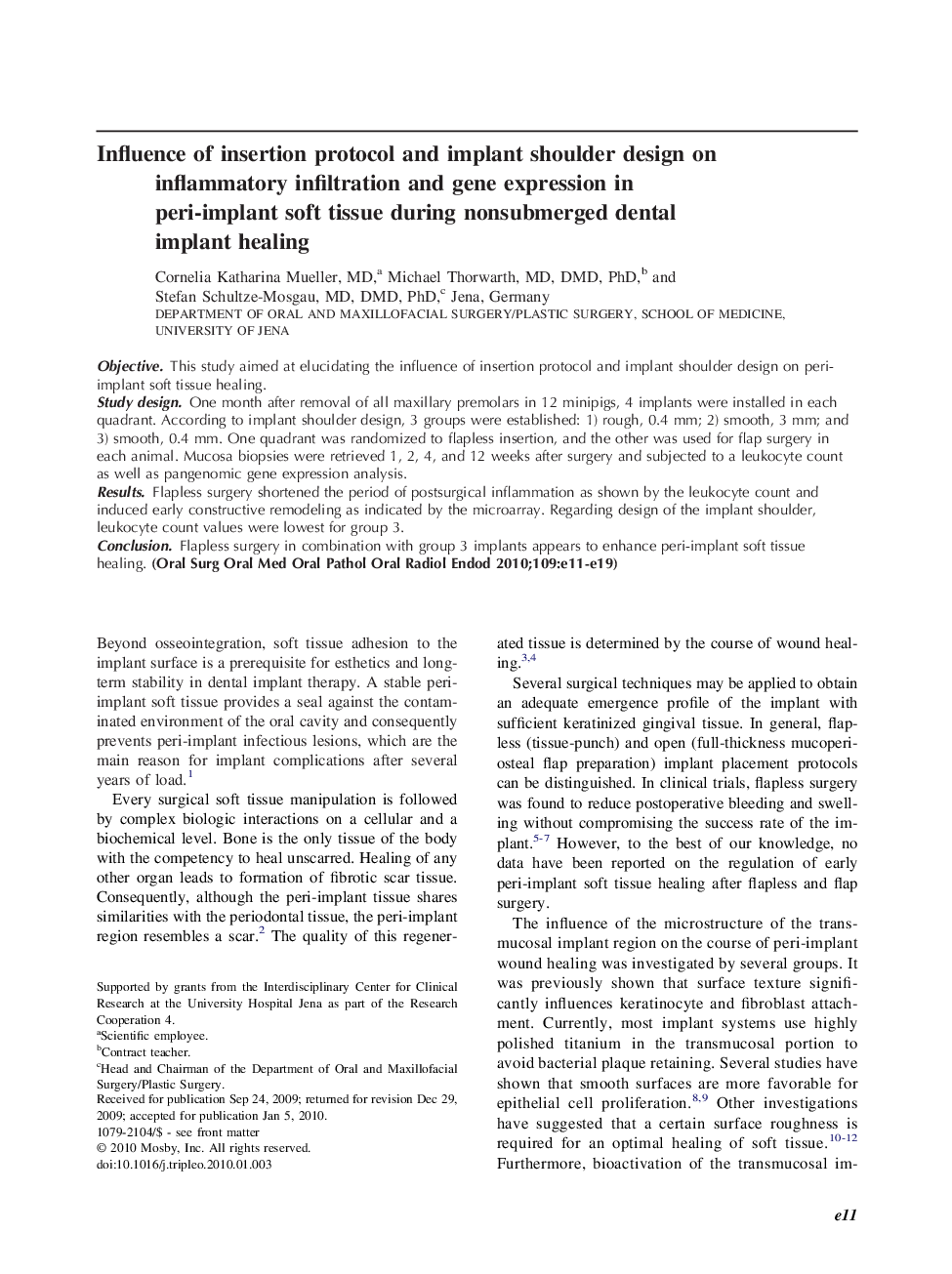 Influence of insertion protocol and implant shoulder design on inflammatory infiltration and gene expression in peri-implant soft tissue during nonsubmerged dental implant healing