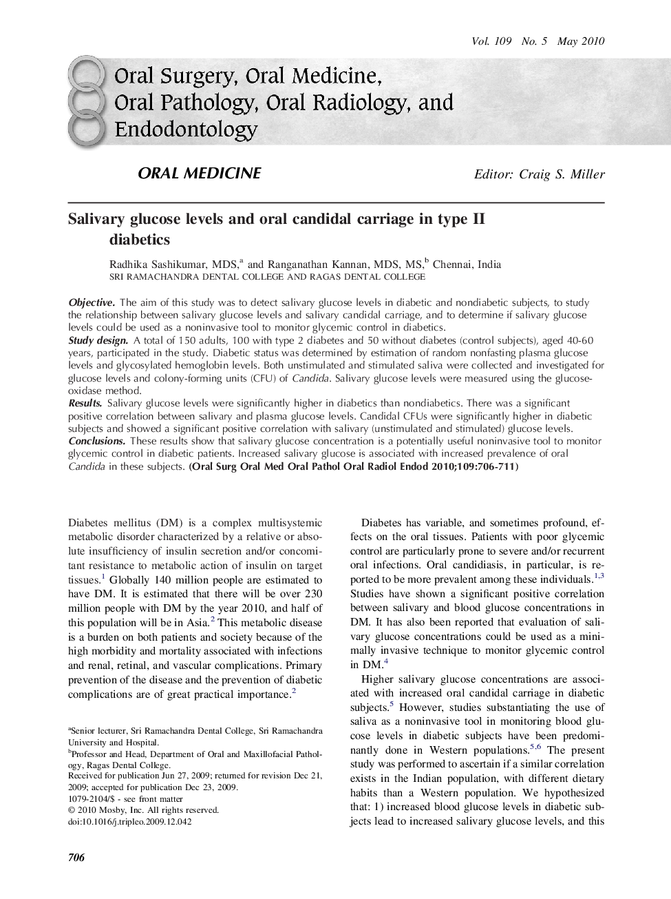 Salivary glucose levels and oral candidal carriage in type II diabetics