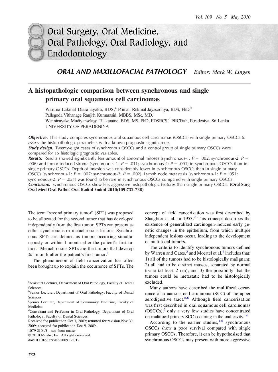 A histopathologic comparison between synchronous and single primary oral squamous cell carcinomas