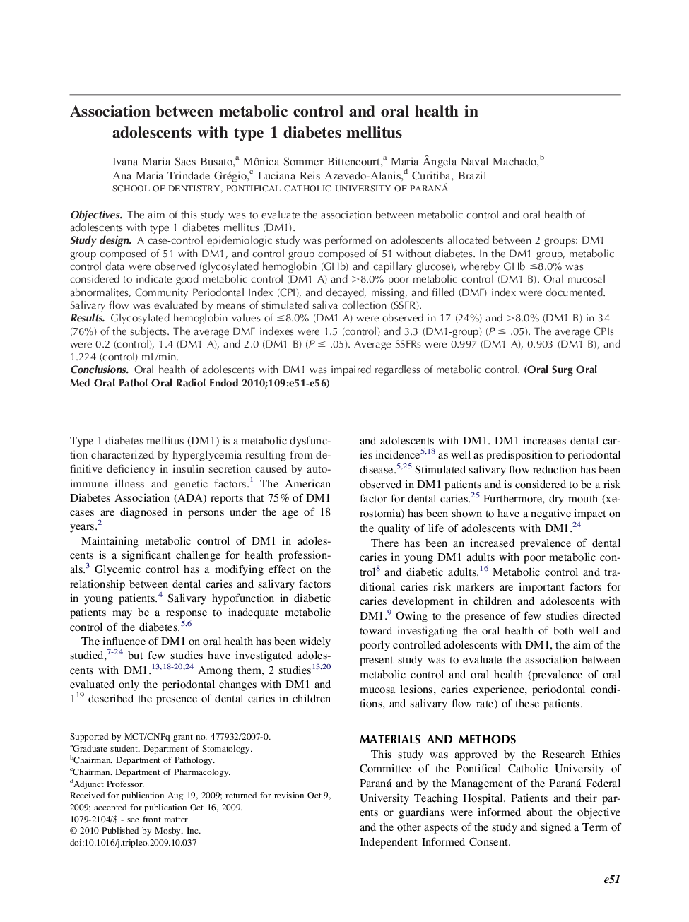 Association between metabolic control and oral health in adolescents with type 1 diabetes mellitus 