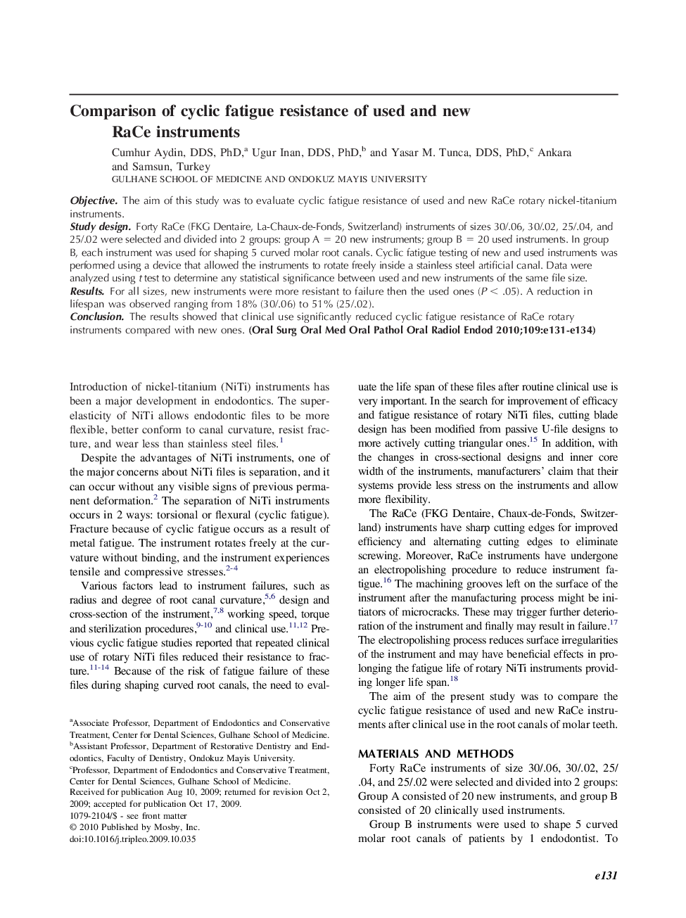 Comparison of cyclic fatigue resistance of used and new RaCe instruments