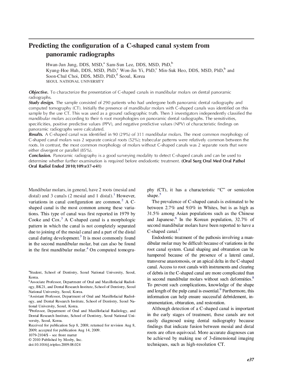 Predicting the configuration of a C-shaped canal system from panoramic radiographs