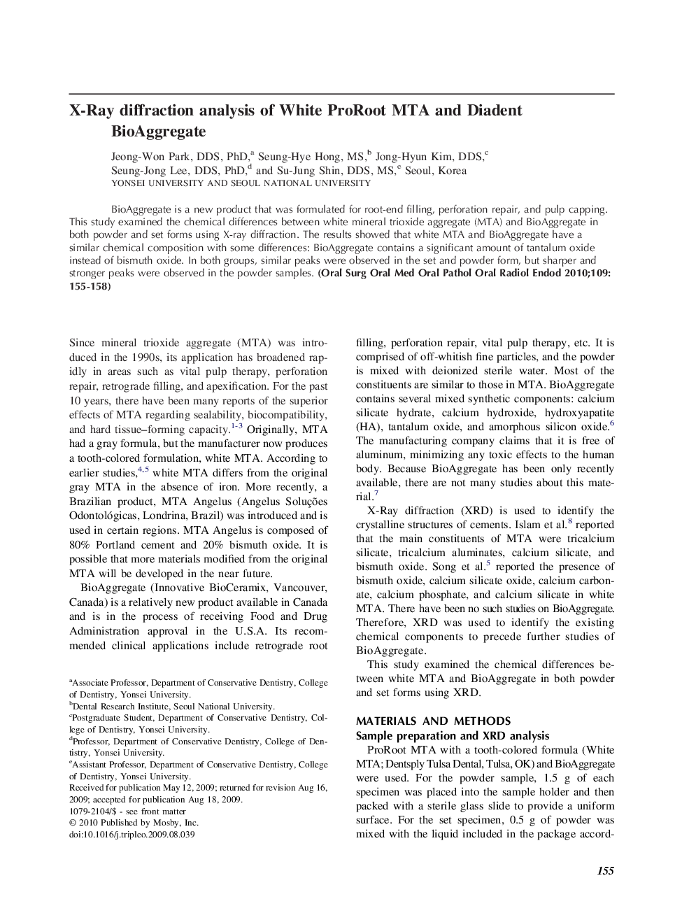 X-Ray diffraction analysis of White ProRoot MTA and Diadent BioAggregate