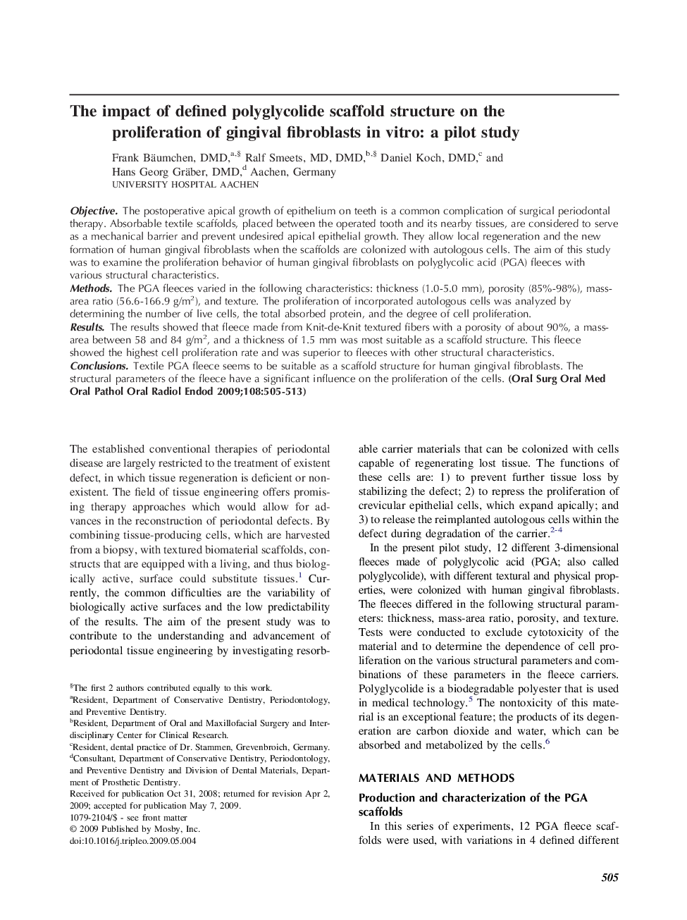 The impact of defined polyglycolide scaffold structure on the proliferation of gingival fibroblasts in vitro: a pilot study