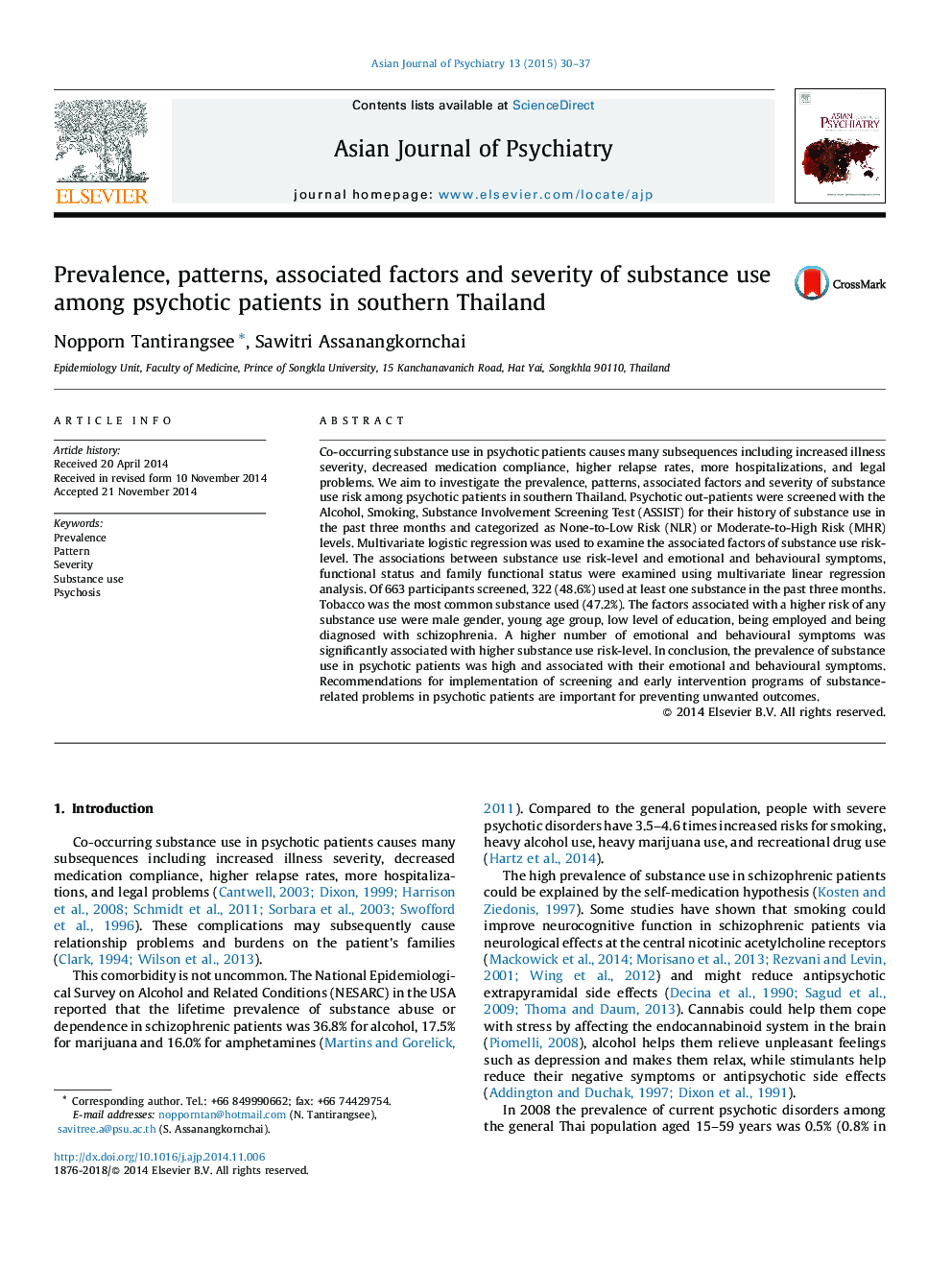 Prevalence, patterns, associated factors and severity of substance use among psychotic patients in southern Thailand