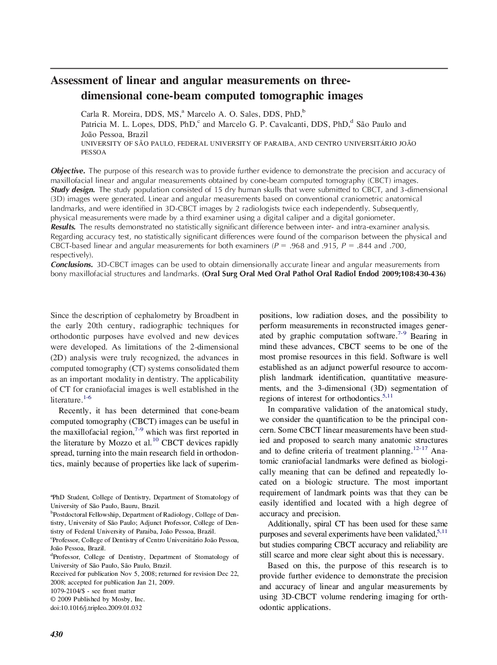 Assessment of linear and angular measurements on three-dimensional cone-beam computed tomographic images