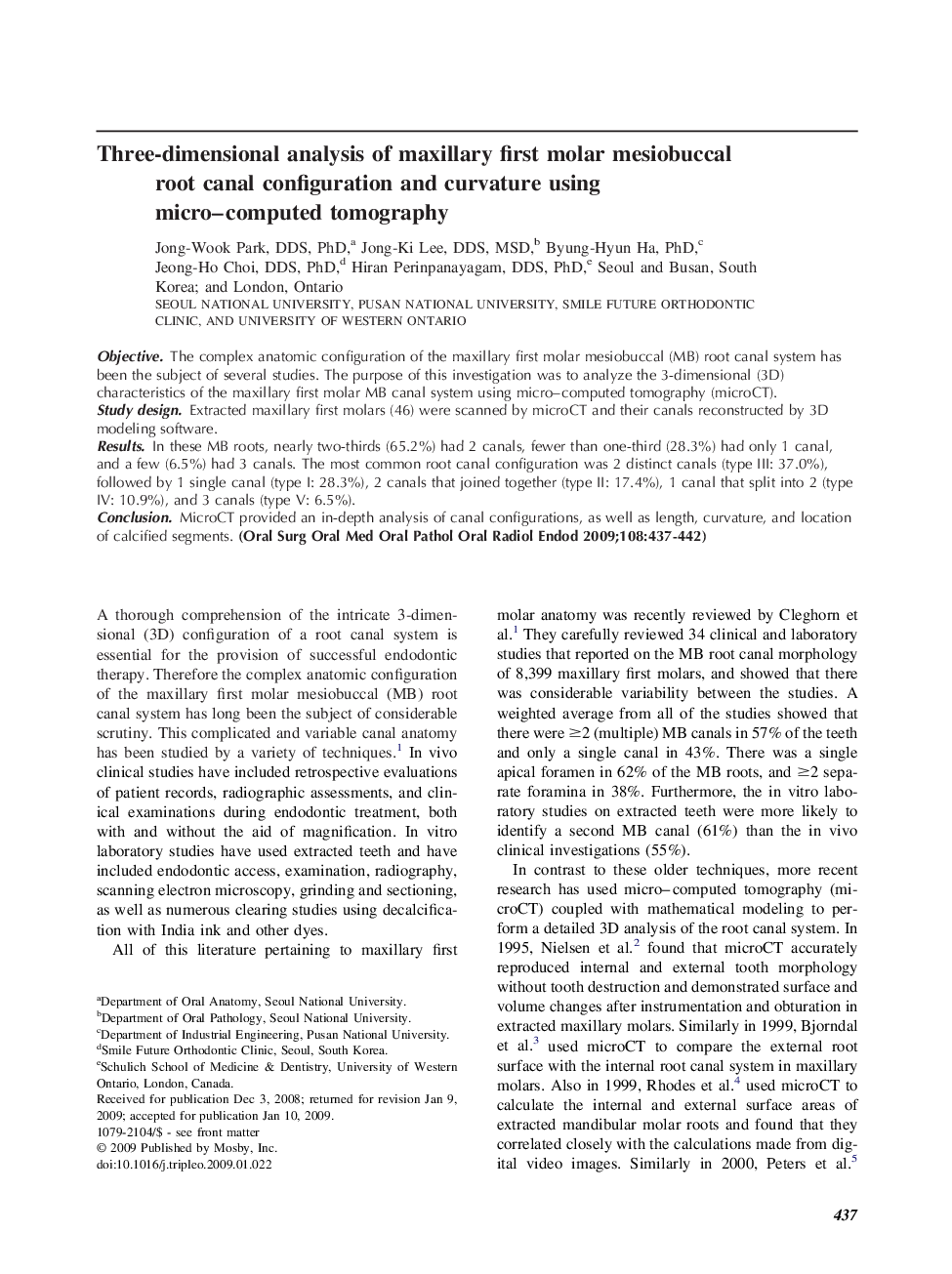 Three-dimensional analysis of maxillary first molar mesiobuccal root canal configuration and curvature using micro–computed tomography