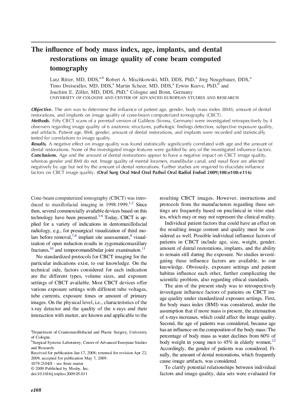 The influence of body mass index, age, implants, and dental restorations on image quality of cone beam computed tomography