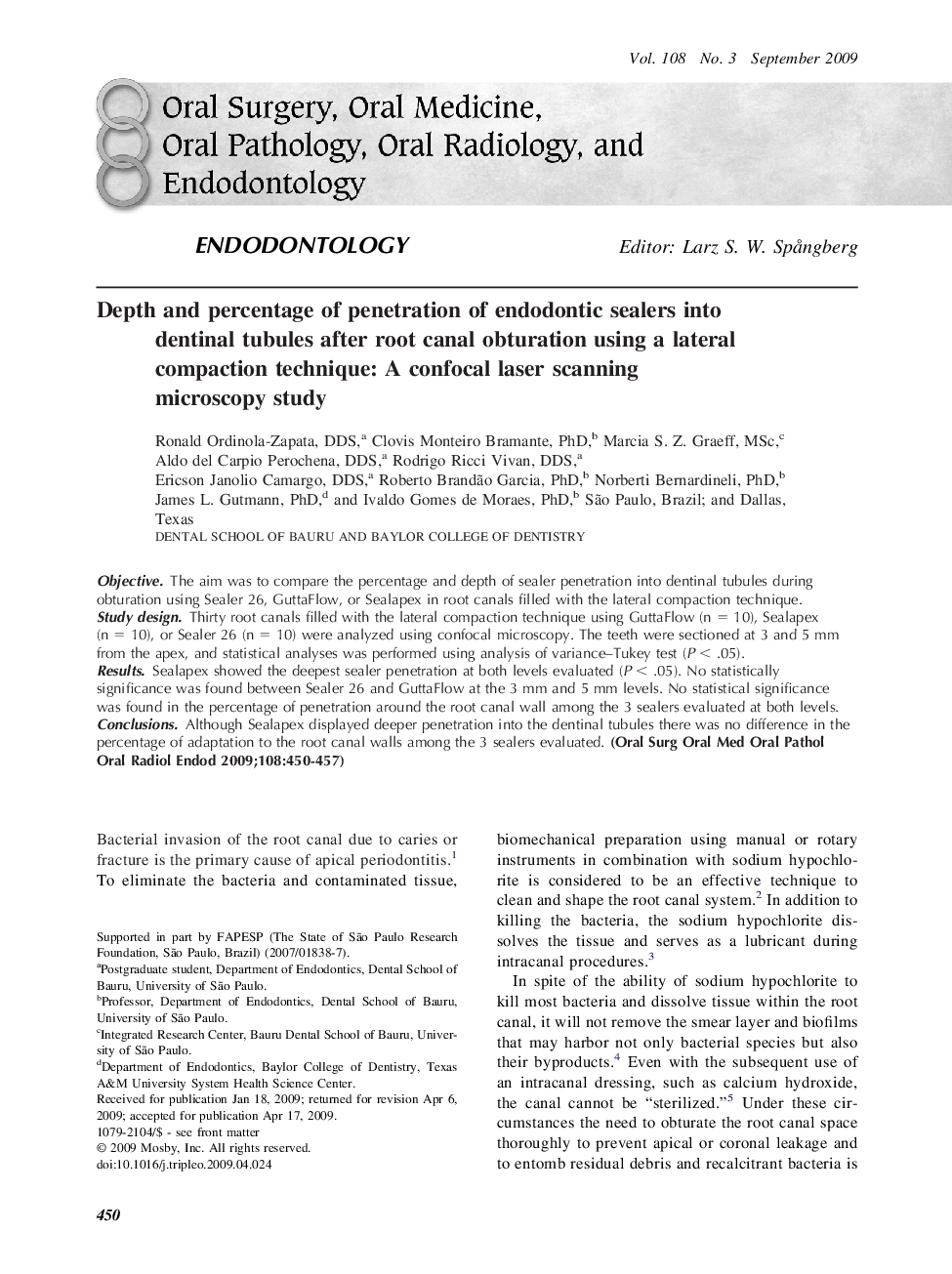 Depth and percentage of penetration of endodontic sealers into dentinal tubules after root canal obturation using a lateral compaction technique: A confocal laser scanning microscopy study 