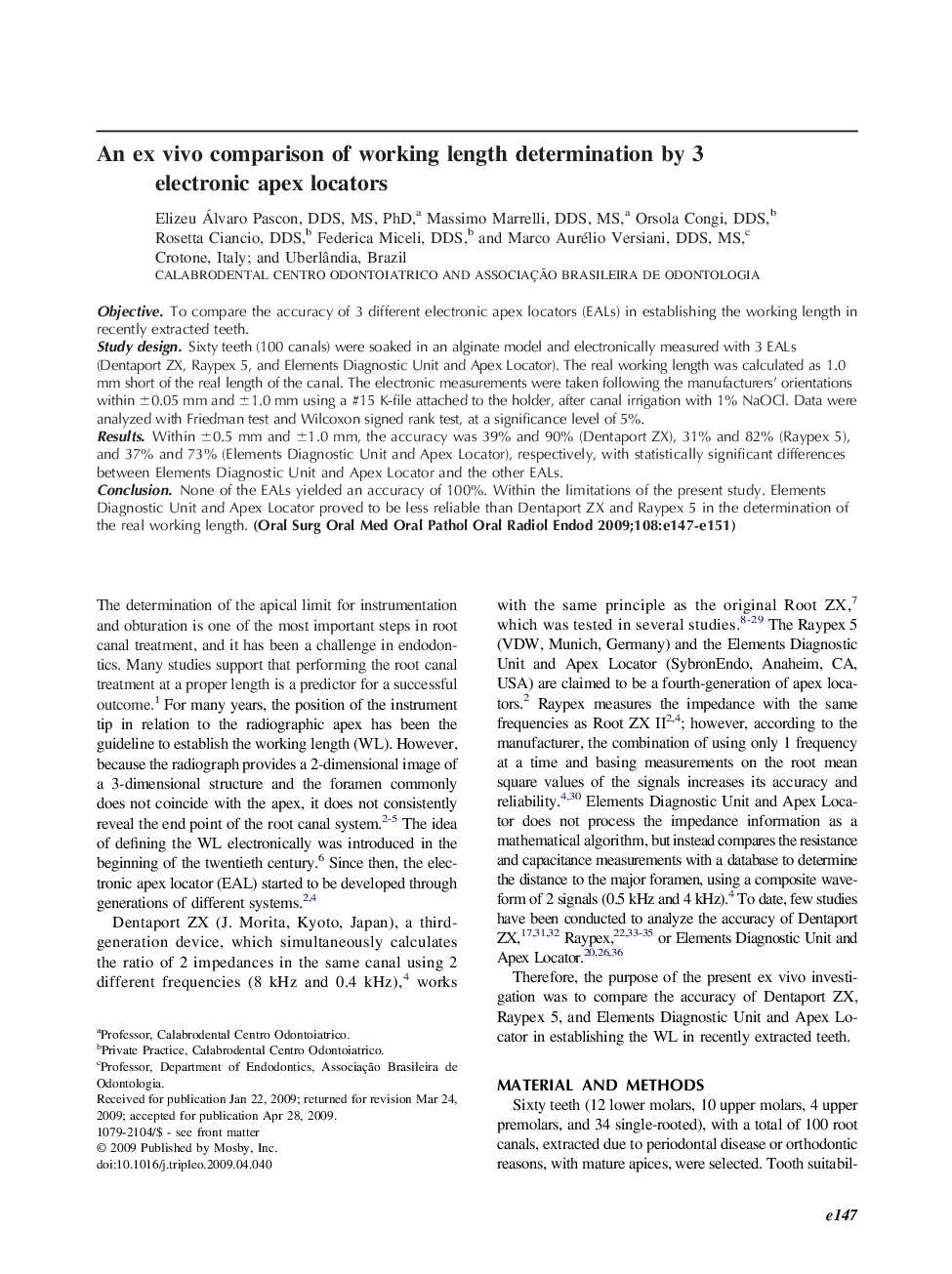 An ex vivo comparison of working length determination by 3 electronic apex locators