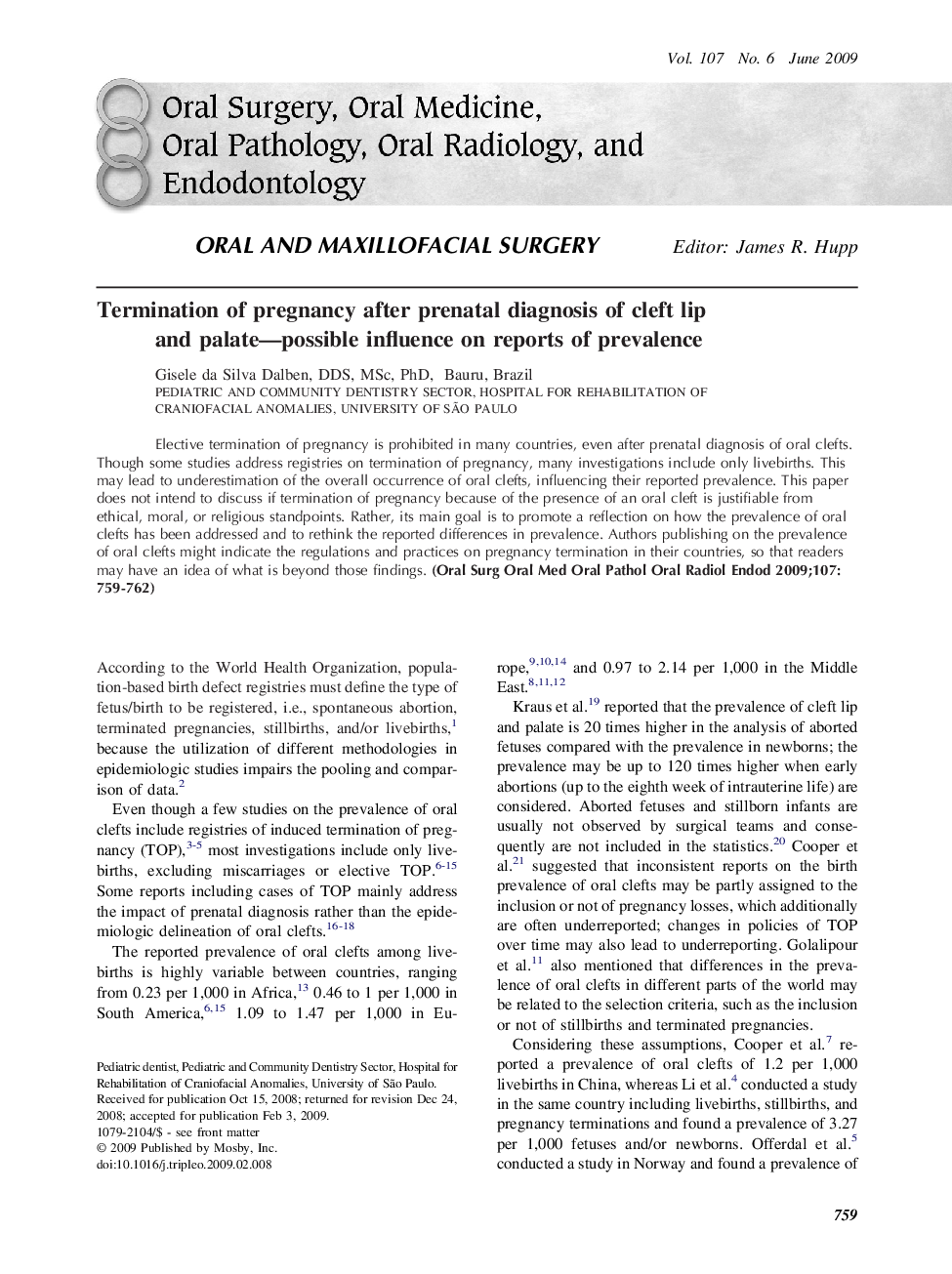 Termination of pregnancy after prenatal diagnosis of cleft lip and palate—possible influence on reports of prevalence