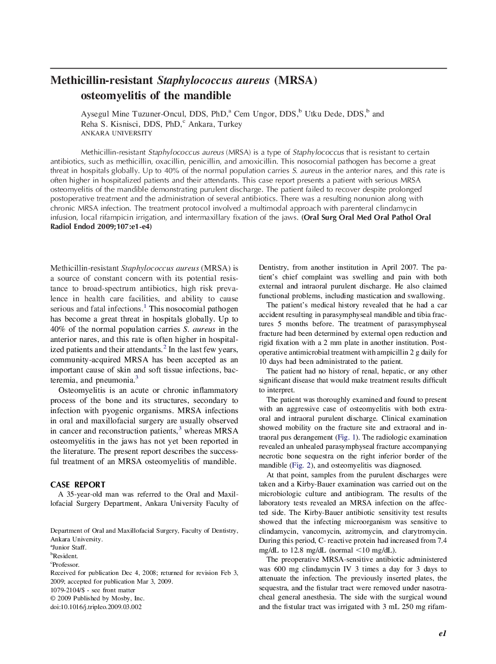 Methicillin-resistant Staphylococcus aureus (MRSA) osteomyelitis of the mandible