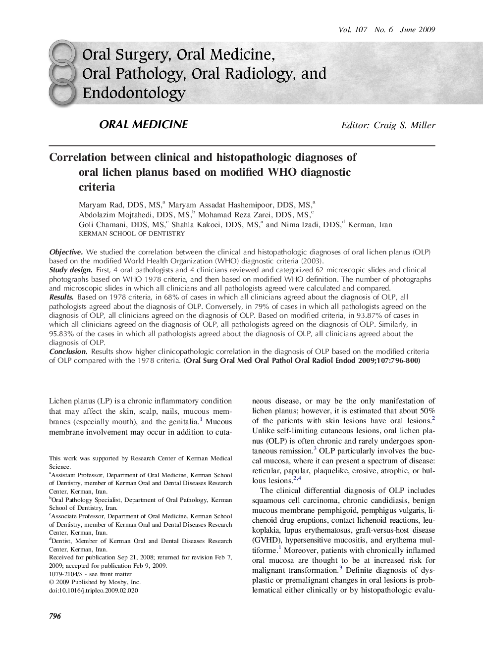 Correlation between clinical and histopathologic diagnoses of oral lichen planus based on modified WHO diagnostic criteria 