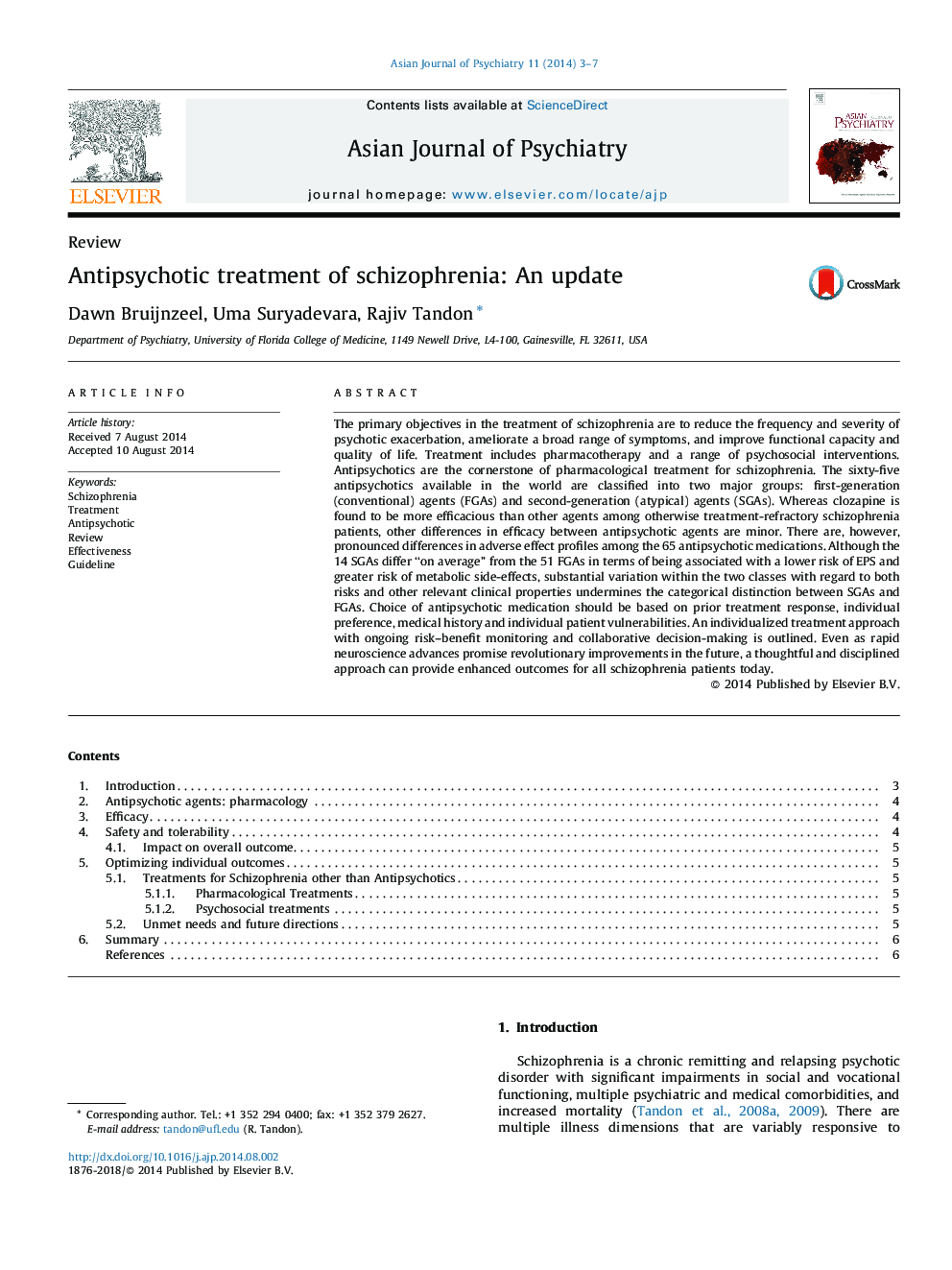 Antipsychotic treatment of schizophrenia: An update