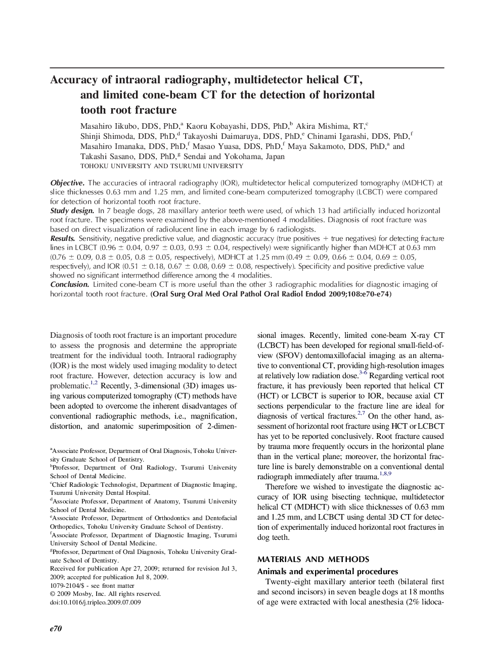 Accuracy of intraoral radiography, multidetector helical CT, and limited cone-beam CT for the detection of horizontal tooth root fracture