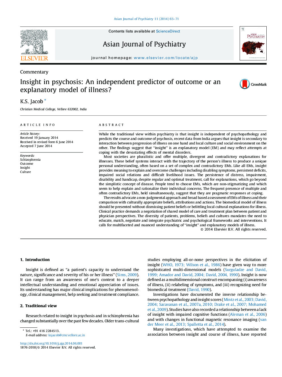 Insight in psychosis: An independent predictor of outcome or an explanatory model of illness?