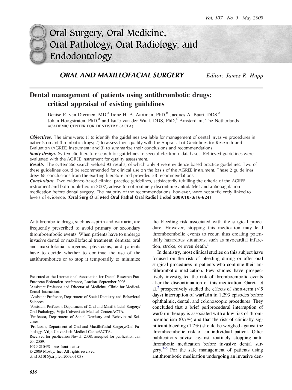 Dental management of patients using antithrombotic drugs: critical appraisal of existing guidelines