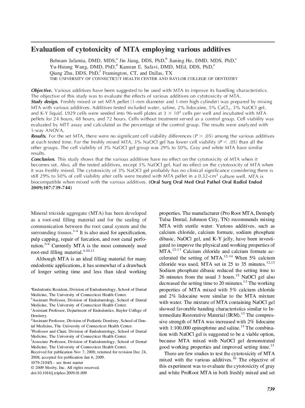 Evaluation of cytotoxicity of MTA employing various additives