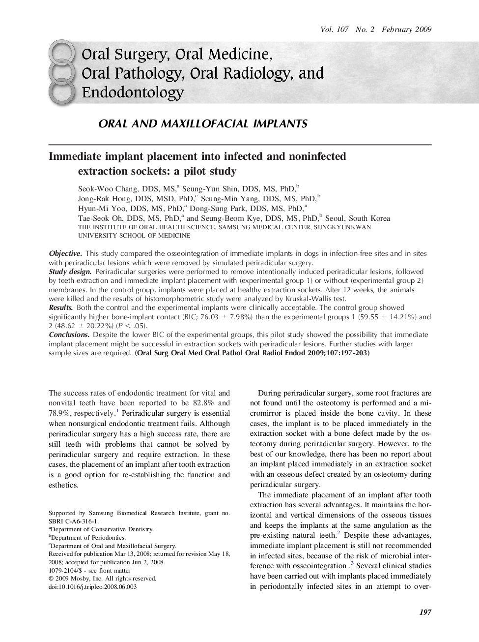 Immediate implant placement into infected and noninfected extraction sockets: a pilot study 