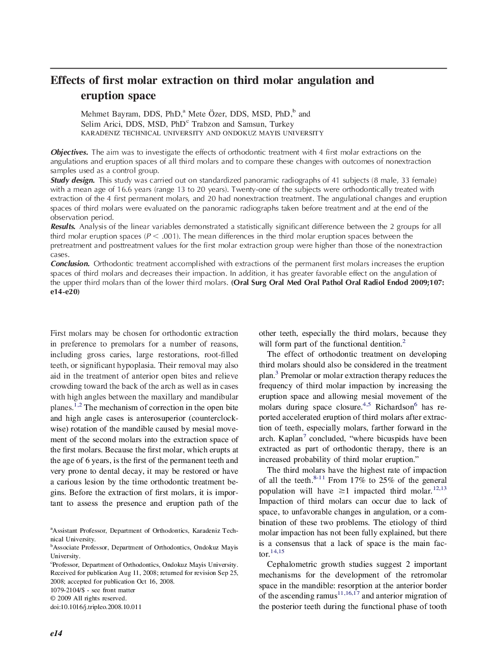 Effects of first molar extraction on third molar angulation and eruption space