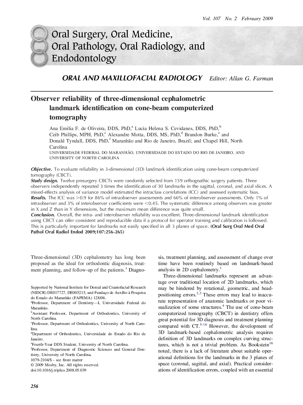 Observer reliability of three-dimensional cephalometric landmark identification on cone-beam computerized tomography 