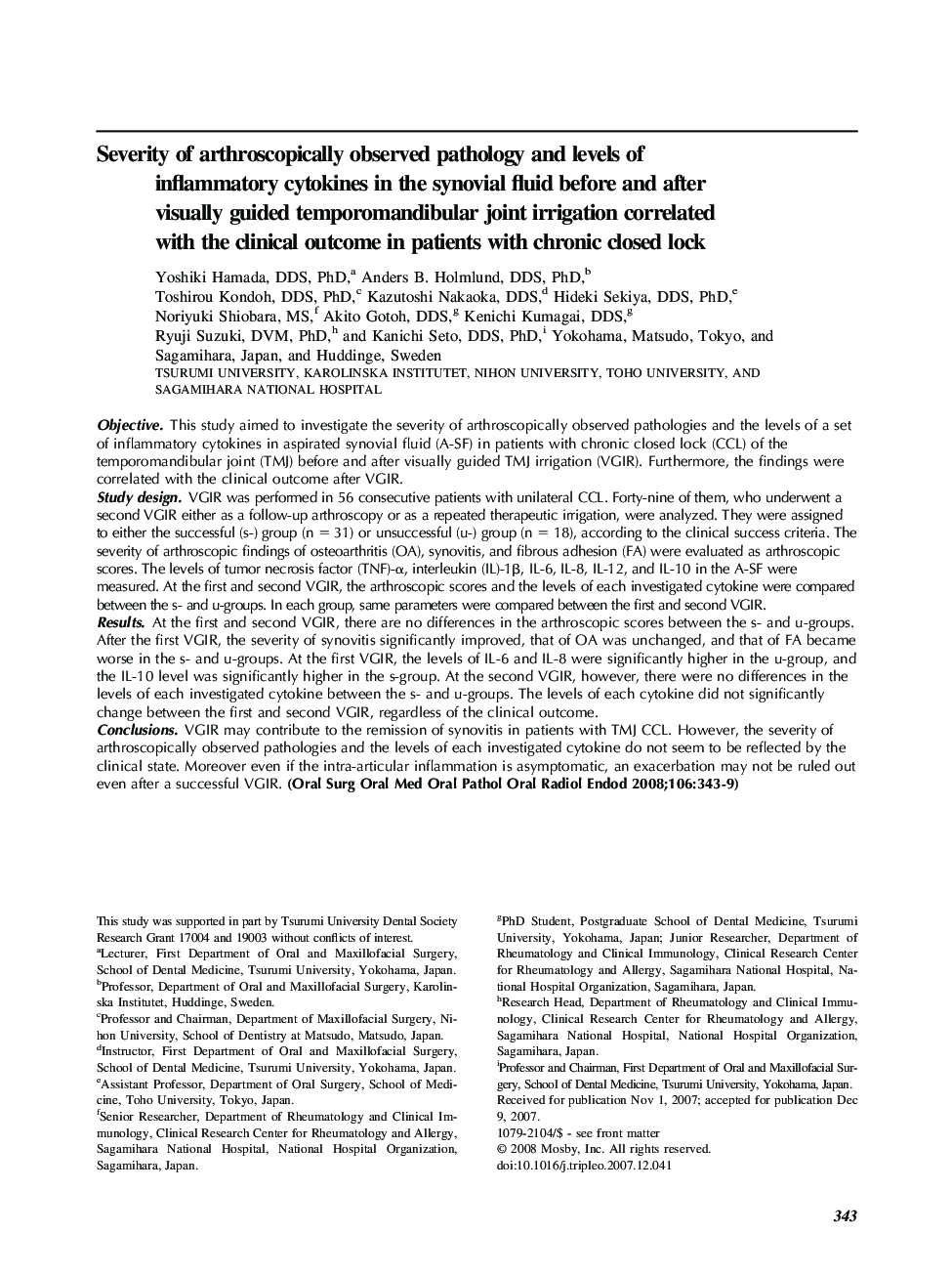 Severity of arthroscopically observed pathology and levels of inflammatory cytokines in the synovial fluid before and after visually guided temporomandibular joint irrigation correlated with the clinical outcome in patients with chronic closed lock 