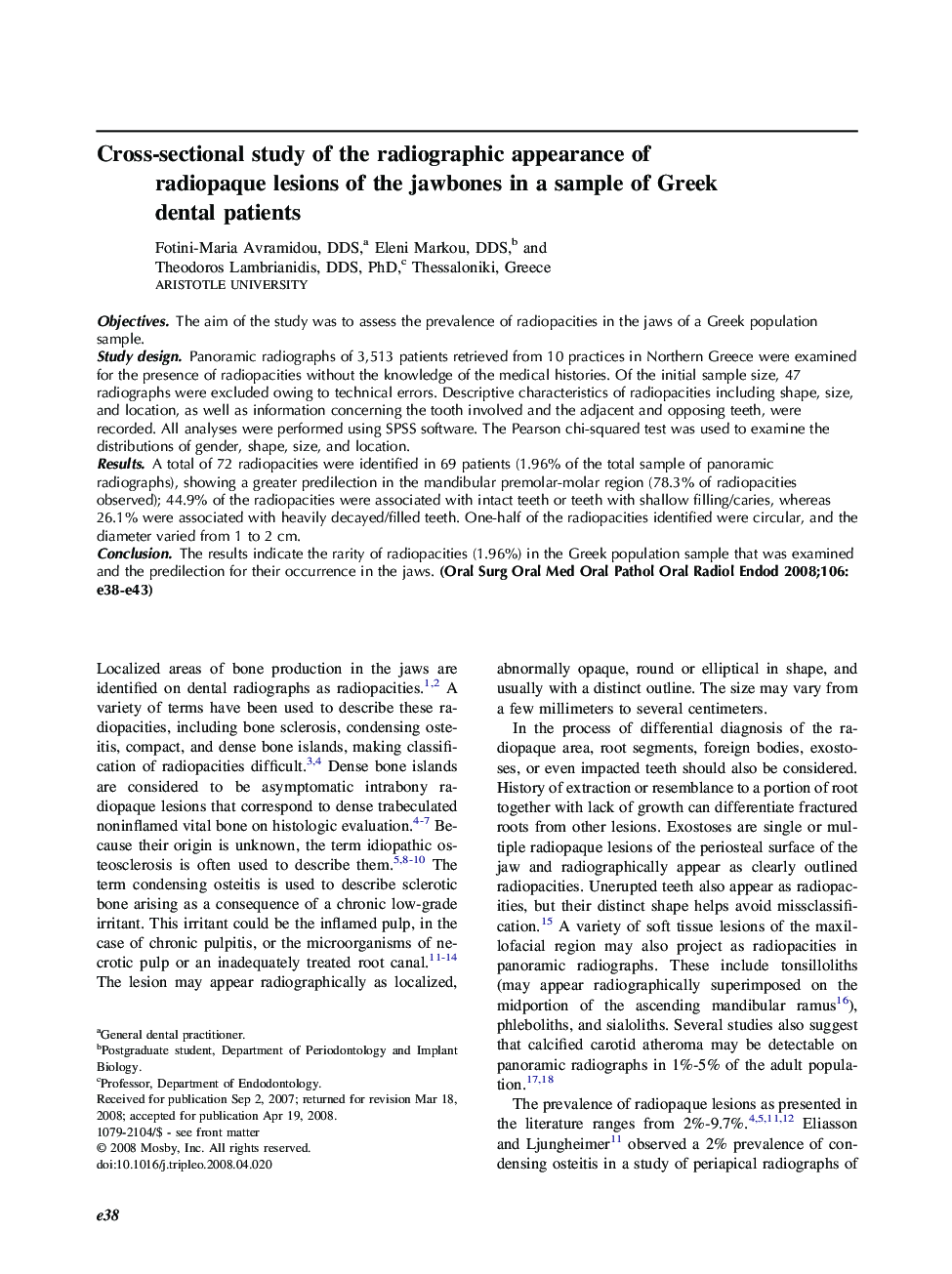Cross-sectional study of the radiographic appearance of radiopaque lesions of the jawbones in a sample of Greek dental patients