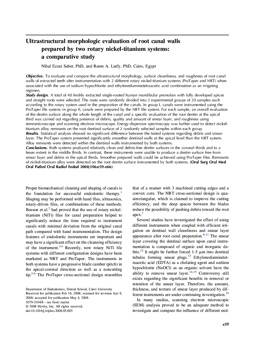 Ultrastructural morphologic evaluation of root canal walls prepared by two rotary nickel-titanium systems: a comparative study