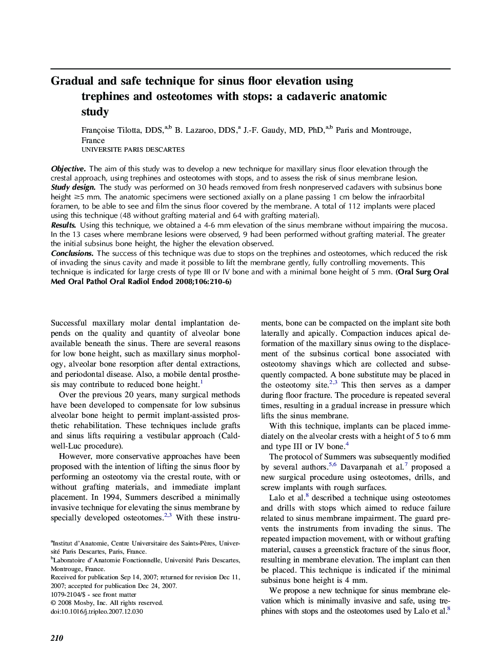 Gradual and safe technique for sinus floor elevation using trephines and osteotomes with stops: a cadaveric anatomic study