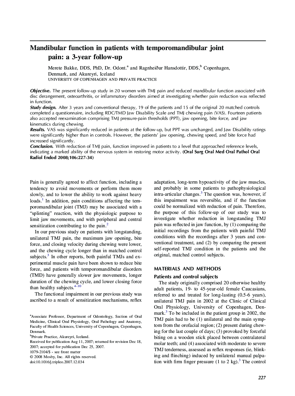 Mandibular function in patients with temporomandibular joint pain: a 3-year follow-up