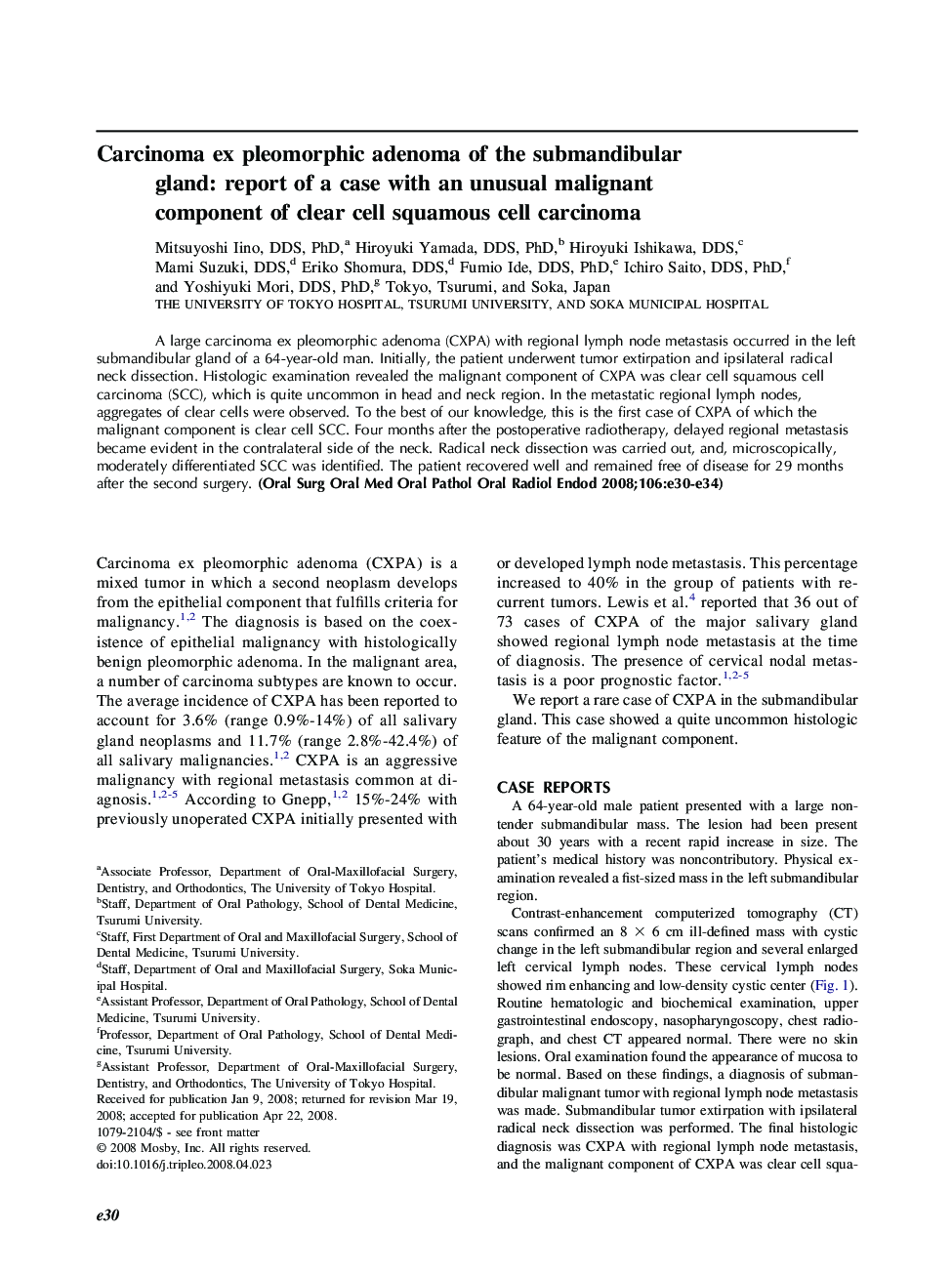 Carcinoma ex pleomorphic adenoma of the submandibular gland: report of a case with an unusual malignant component of clear cell squamous cell carcinoma