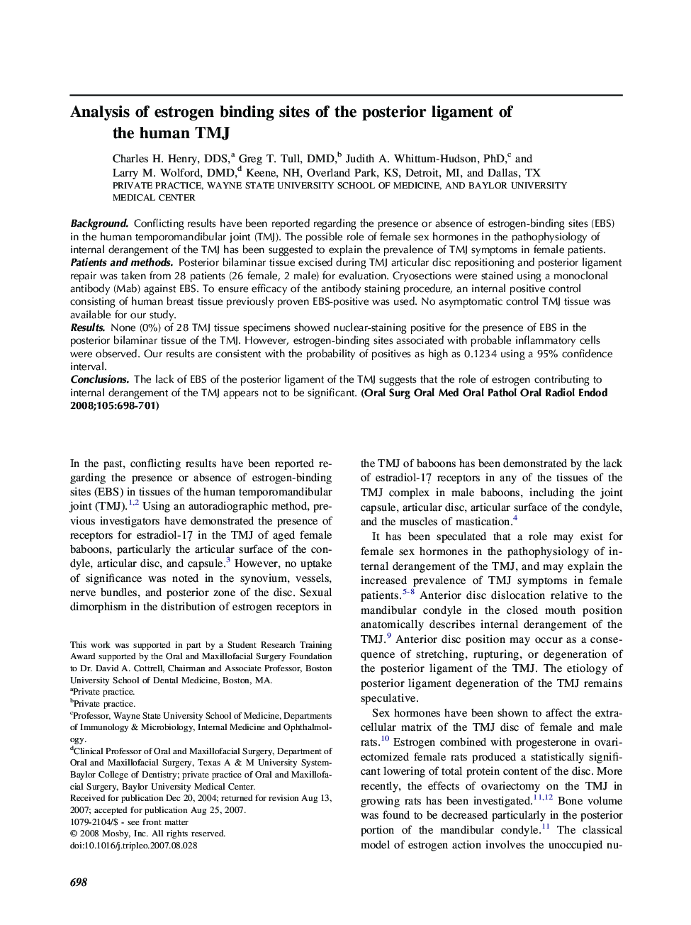 Analysis of estrogen binding sites of the posterior ligament of the human TMJ 