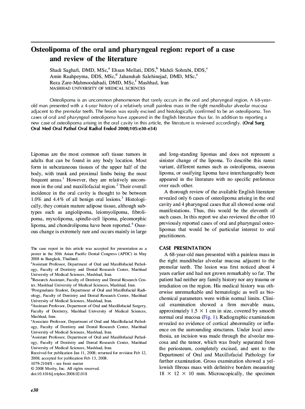 Osteolipoma of the oral and pharyngeal region: report of a case and review of the literature