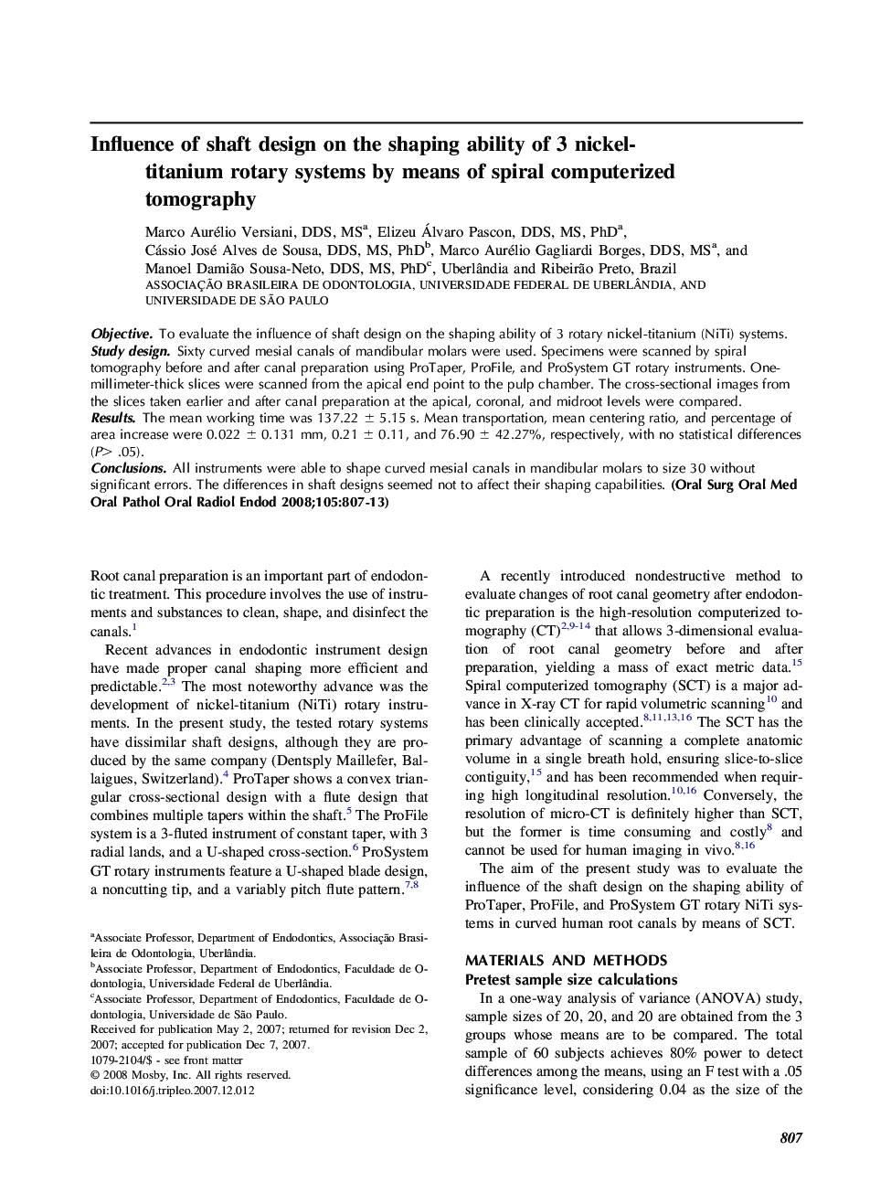 Influence of shaft design on the shaping ability of 3 nickel-titanium rotary systems by means of spiral computerized tomography