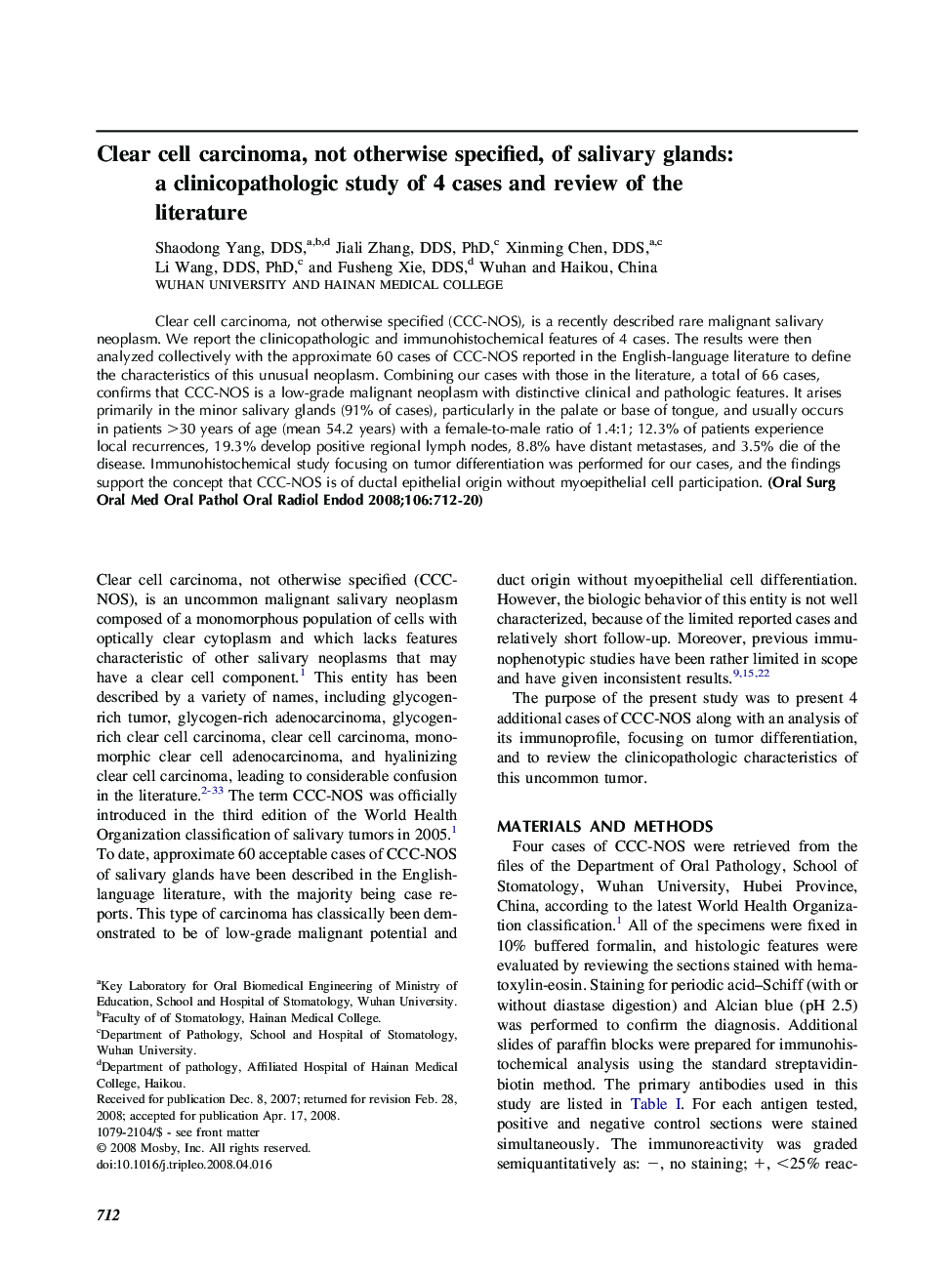 Clear cell carcinoma, not otherwise specified, of salivary glands: a clinicopathologic study of 4 cases and review of the literature