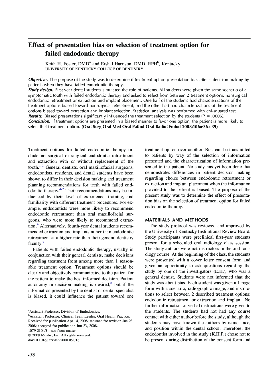 Effect of presentation bias on selection of treatment option for failed endodontic therapy