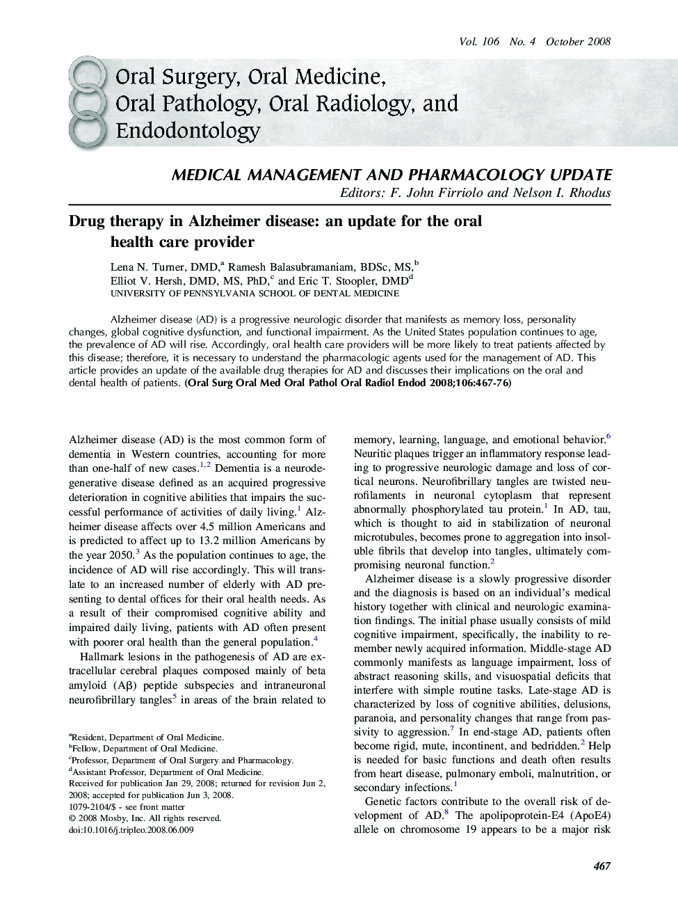 Drug therapy in Alzheimer disease: an update for the oral health care provider