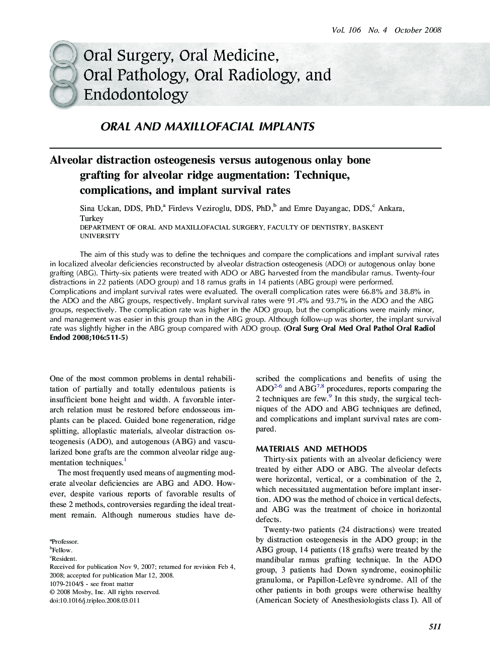 Alveolar distraction osteogenesis versus autogenous onlay bone grafting for alveolar ridge augmentation: Technique, complications, and implant survival rates